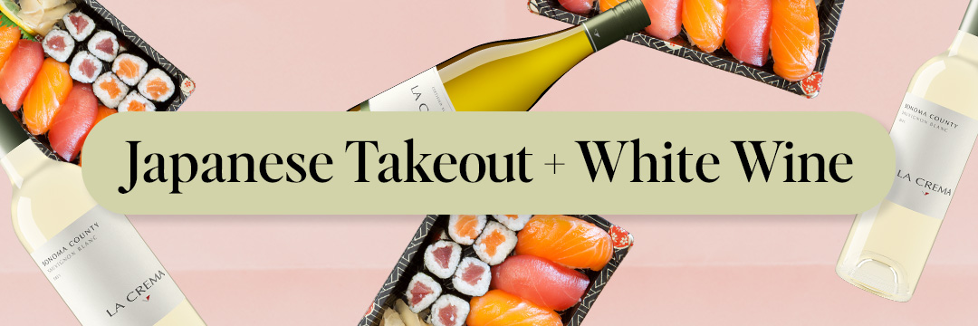 Takeout Wine Pairings